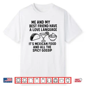 Mexican Food Funny Shirt