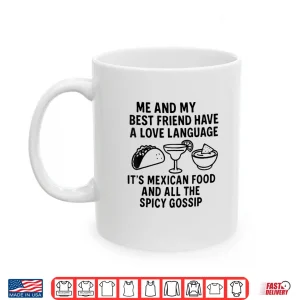 Mug Mexican Food Funny Shirt