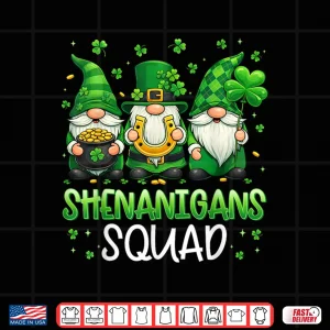 Design St Patricks Day Gnomes Shenanigans Squad Shirts Men Women Shirt