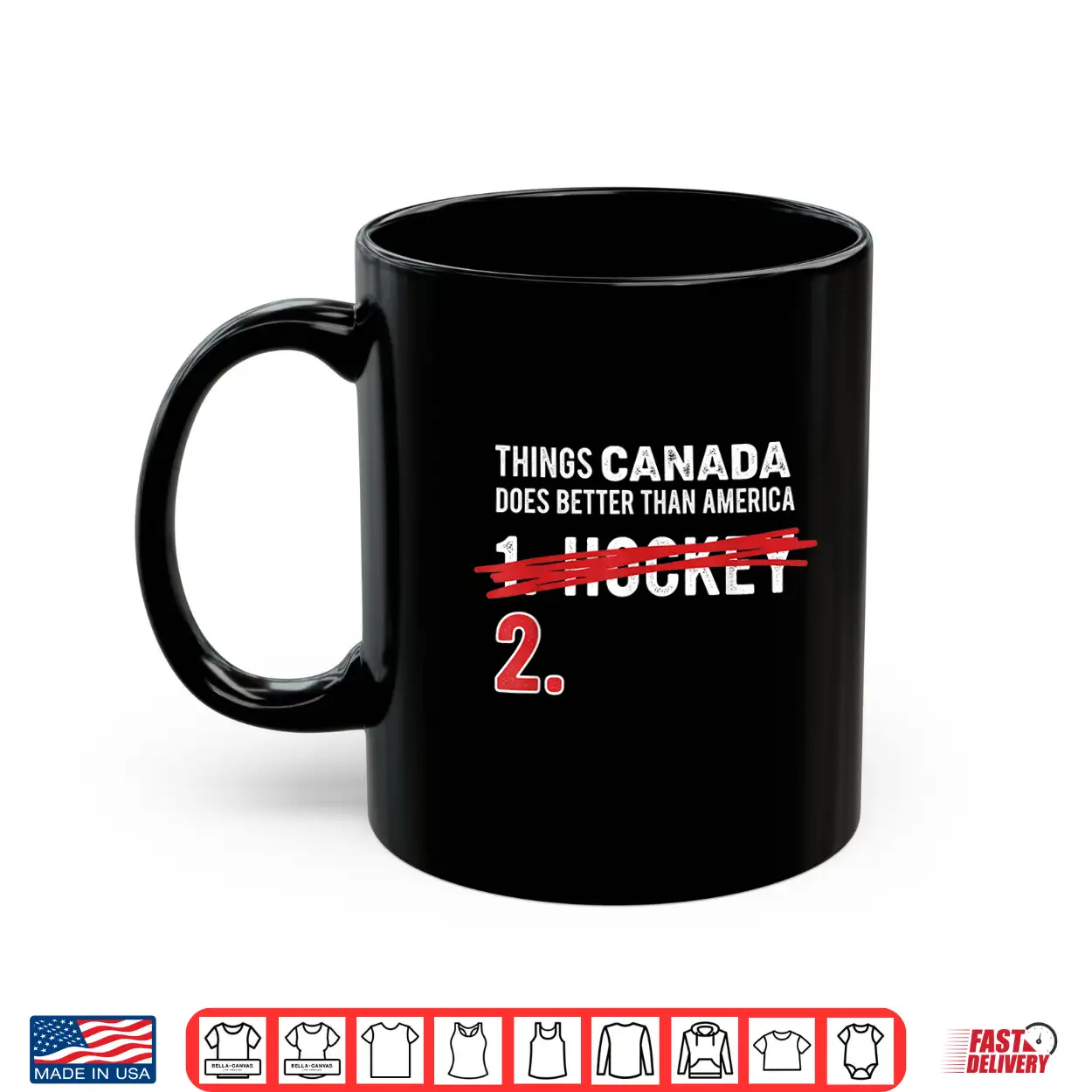 Things Canada Does Better Than America 1 Hockey 2 Funny Shirt Things Canada Does Better Than America 1 Hockey 2 Funny Shirt
