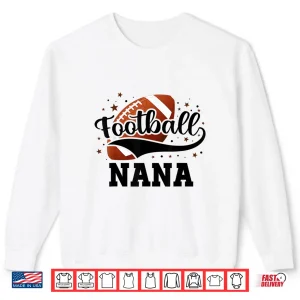 Sweatshirt Football Nana Family Matching Shirt