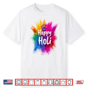 Happy Holi For Women Men Kids Color India Hindu Gifts Shirt