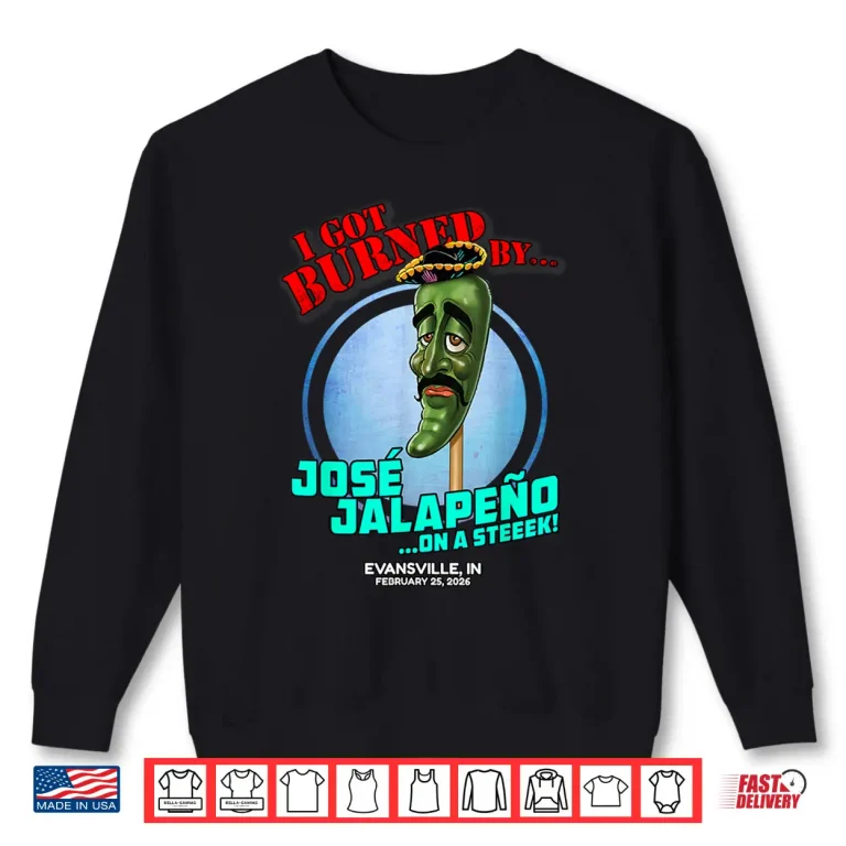 Sweatshirt Jose Jalapeno On A Stick Evansville in 2026 Shirt