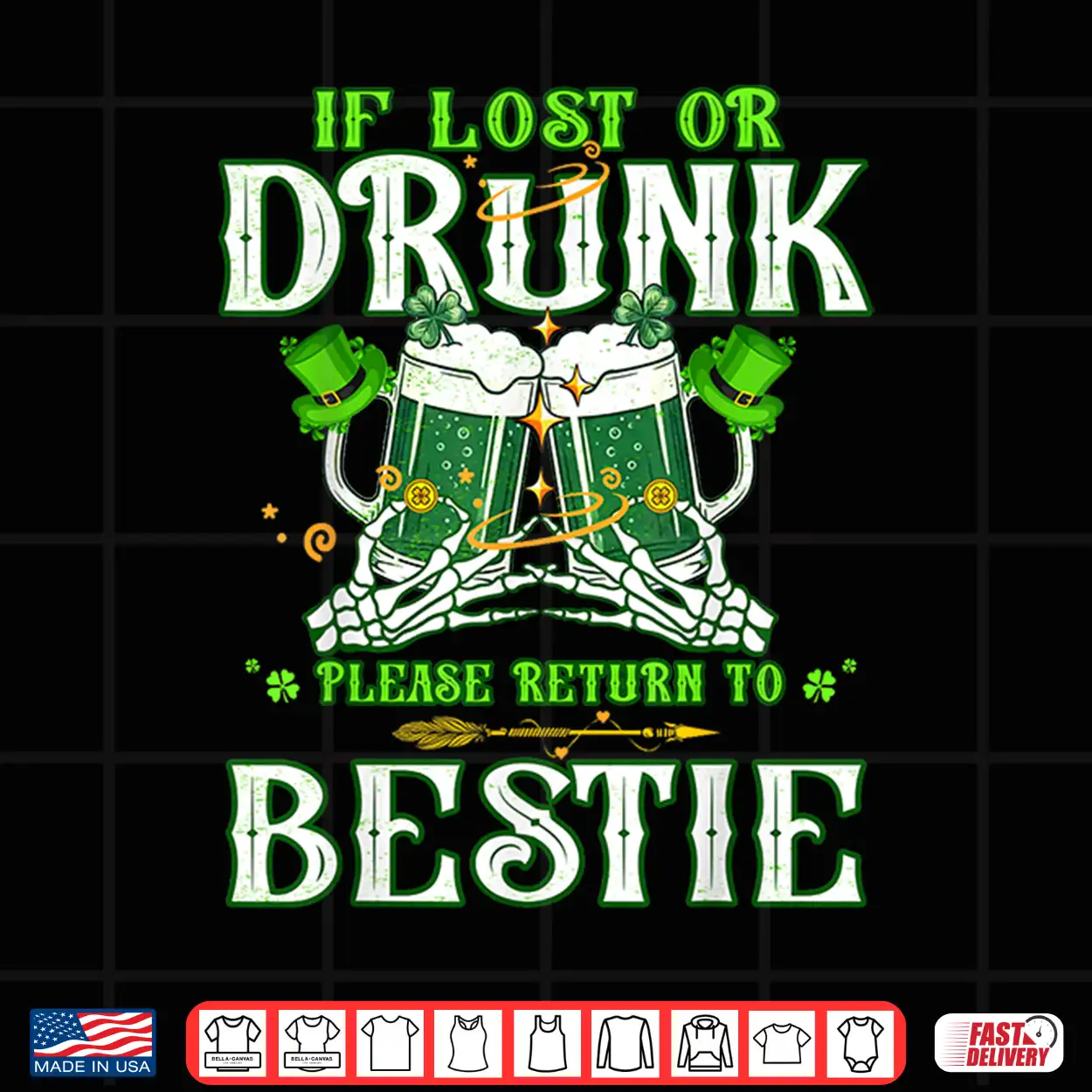If Lost Or Drunk Please Return To Bestie Irish Patrick’S Day Shirt If Lost Or Drunk Please Return To Bestie Irish Patrick’S Day Shirt