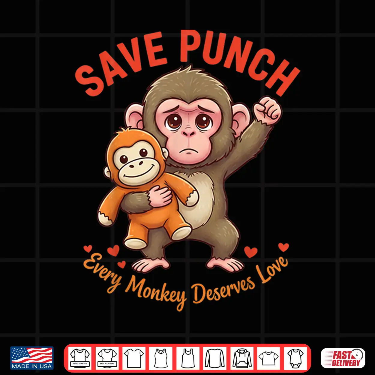 Save Punch Every Monkey Deserves Love Shirt Save Punch Every Monkey Deserves Love Shirt