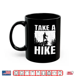 Mug Cool Hiking Art Mountaineer Hike Outdoor Hiker Professional Shirt