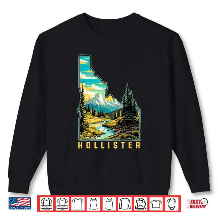 Sweatshirt Hollister Idaho State Outdoor Nature Professional Graphic Shirt