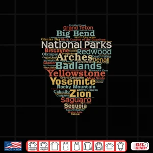 Design National Parks List Word Cloud Camping Hiking Graphic Design Shirt