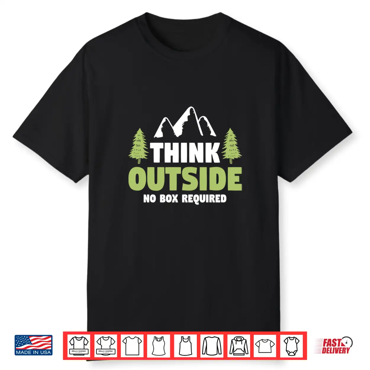 Think Outside No Box Required Hiking Nature Camp Shirt Think Outside No Box Required Hiking Nature Camp Shirt