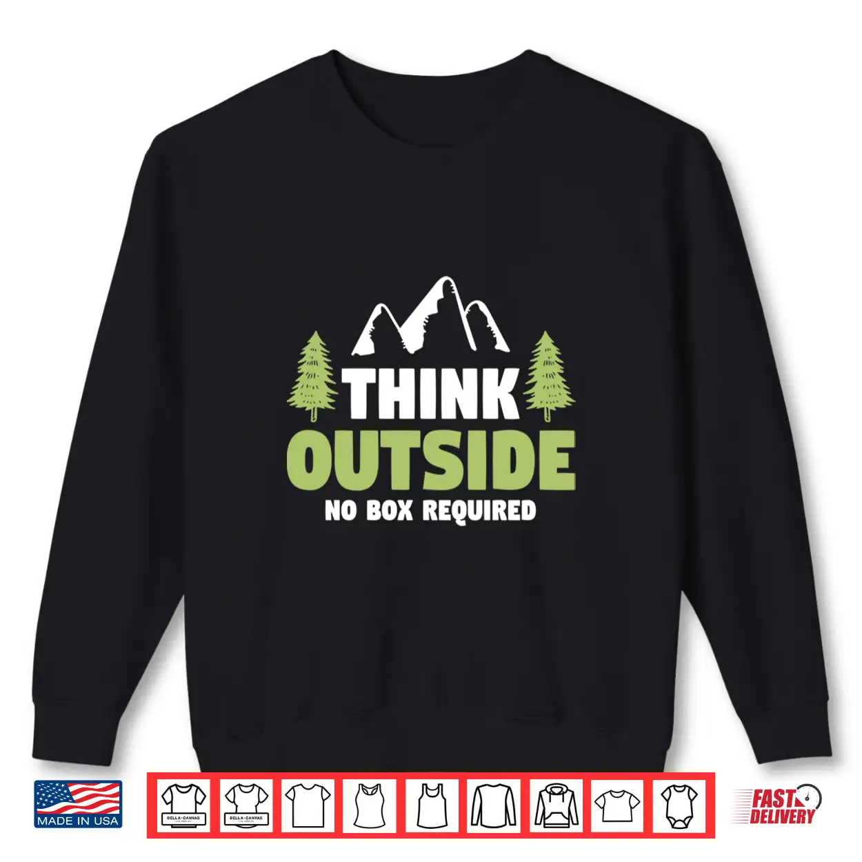 Think Outside No Box Required Hiking Nature Camp Shirt Think Outside No Box Required Hiking Nature Camp Shirt