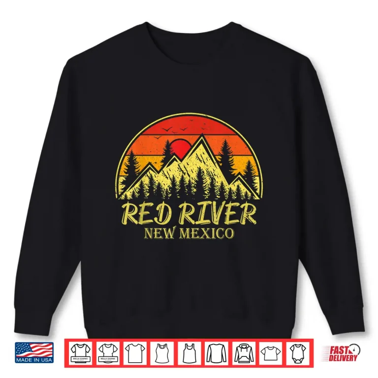 Sweatshirt Vintage Red River New Mexico Mountains Hiking Souvenir Shirt