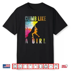 Bouldering Rock Climber Professional Rock Climbing Graphic Shirt