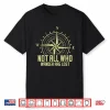 Camping Humor Nature Camp Outdoor Pun Adventure Life Shirt