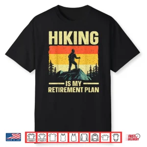 Funny Hiking Art Hike Mountain Hiker Professional Graphic Shirt