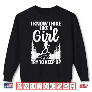 Sweatshirt Funny Hiking Art Mountaineer Hiking Lover Professional Shirt