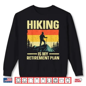 Funny Hiking Art Hike Mountain Hiker Professional Graphic Shirt 2 Sweatshirt Funny Hiking Art Hike Mountain Hiker Professional Graphic Shirt