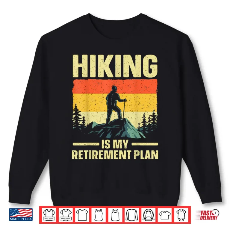 Sweatshirt Funny Hiking Art Hike Mountain Hiker Professional Graphic Shirt