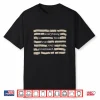Funny Saying Shirt