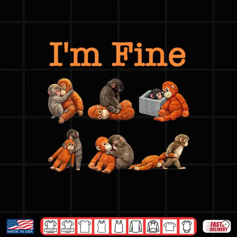Design Im Fine Sad Monkey Punch with an Orange Toy Plush Hugging Shirt