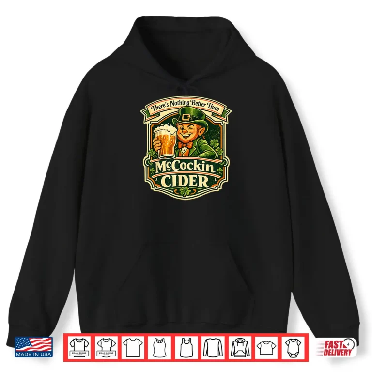 Mccockin Cider Shirt 1 Hoodie McCockin Cider Shirt