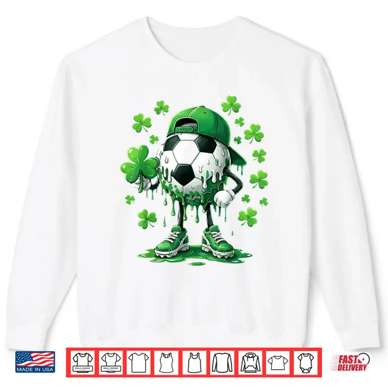 Sweatshirt Saint Patrick Soccer Ball Guy with Clover for Players Shirt