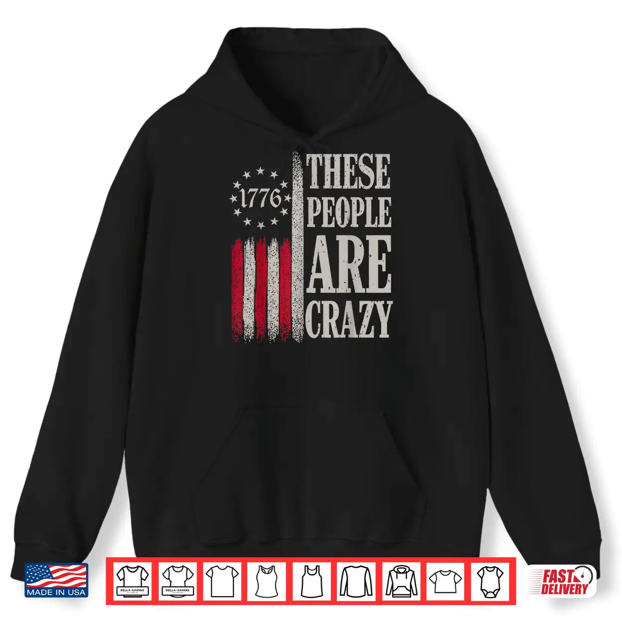 These People Are Crazy Flag Retro Vintage Shirt These People Are Crazy Flag Retro Vintage Shirt