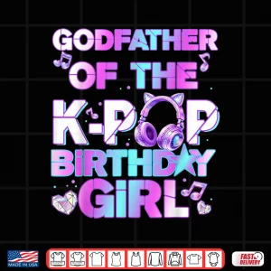 Design Godfather of The K PoP Birthday Girls Korean Music Lovers Shirt