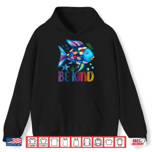 Hoodie Kids Be Kind Rainbow Scale Fish Teacher Reading Book Toddler Shirt