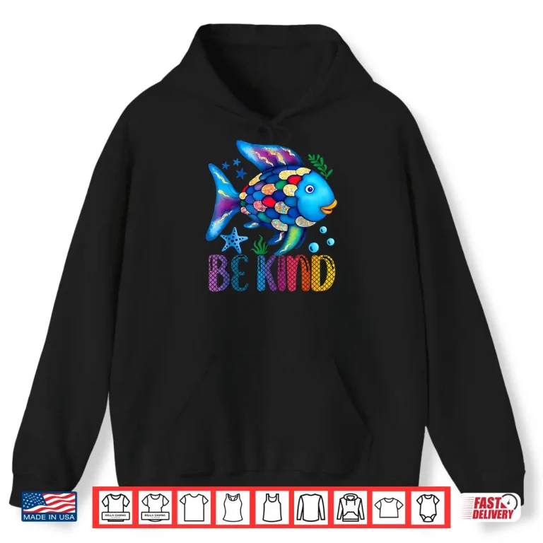 Kids Be Kind Rainbow Scale Fish Teacher Reading Book Toddler Shirt 1 Hoodie Kids Be Kind Rainbow Scale Fish Teacher Reading Book Toddler Shirt