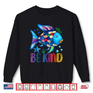 Sweatshirt Kids Be Kind Rainbow Scale Fish Teacher Reading Book Toddler Shirt