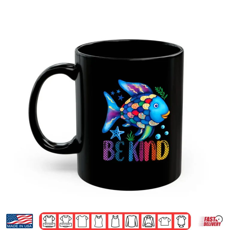 Kids Be Kind Rainbow Scale Fish Teacher Reading Book Toddler Shirt 3 Mug Kids Be Kind Rainbow Scale Fish Teacher Reading Book Toddler Shirt