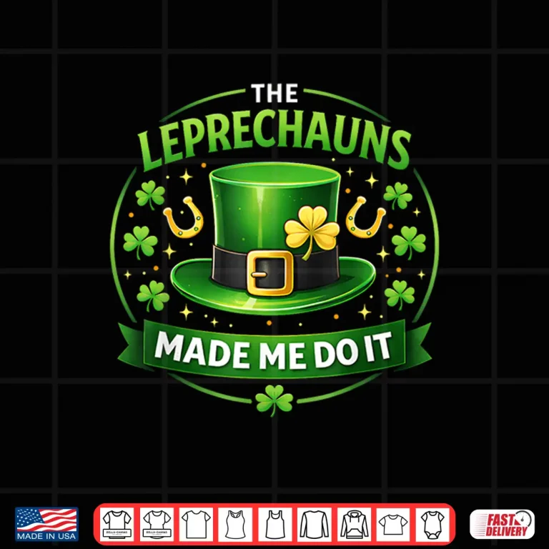 Design Leprechauns Made Me Do It St Patricks Day for Men Boys Kids Shirt