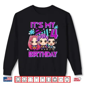 Sweatshirt 4 Years Old Birthday K pop Kids 4th Birthday Girls K pop Shirt