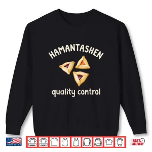 Sweatshirt Hamantaschen Quality Control Happy Purim Queen Esther Party Shirt