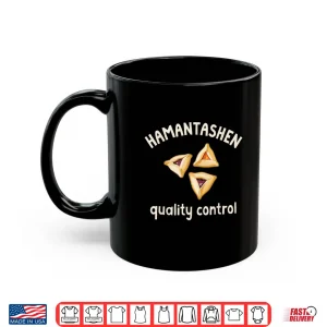 Mug Hamantaschen Quality Control Happy Purim Queen Esther Party Shirt