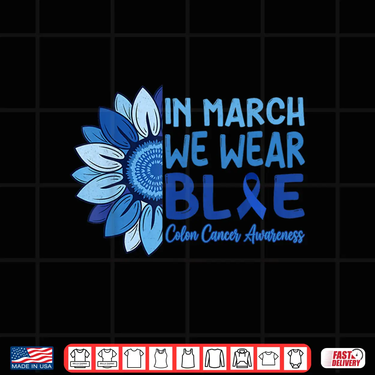 In March We Wear Blue Colorectal Colon Cancer Awareness Shirt In March We Wear Blue Colorectal Colon Cancer Awareness Shirt