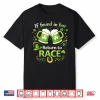 St Patrick’S Day If Found In Bar Return To Race Funny Run Shirt