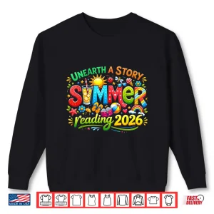 Sweatshirt Unearth a Story Summer 2026 Summer Reading Program Book Shirt