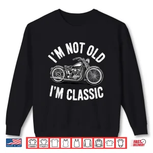 Sweatshirt Funny Motorcycle Design for Men Women Biker Motorcycle Lover Shirt