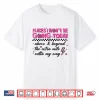 Retro Places I Won’T Be Going Today Funny For Men Women Shirt
