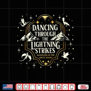 Design Dancing Through The Lightning Strikes Dragon Lover Women Men Shirt