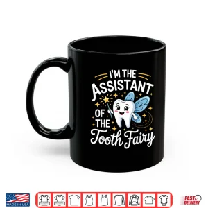 Mug Funny Dental Assistant Art for Men Women Tooth Dental Care Shirt