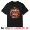 He’S Choosin’ Texas I Can Tell Shirt