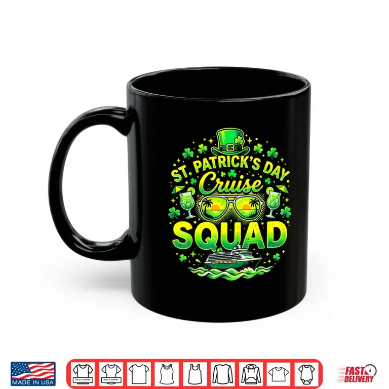 Mug St Patricks Day Cruise Squad Shamrock Family Matching Funny Shirt