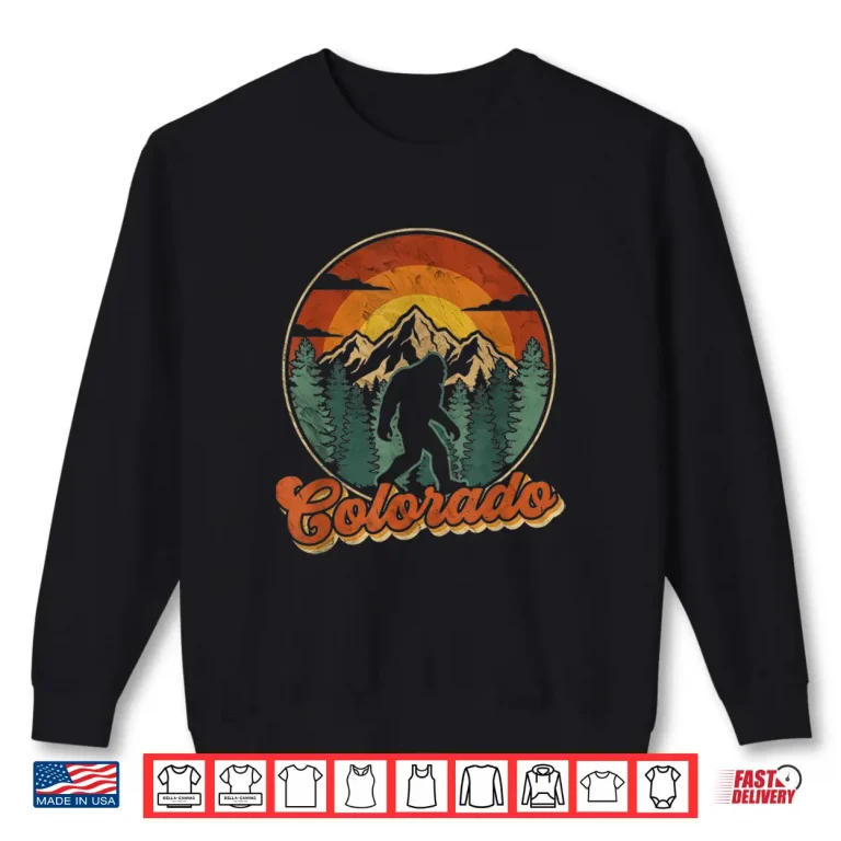 Sweatshirt Colorado Mountain Hiking Bigfoot Retro Eighties Sasquatch Shirt