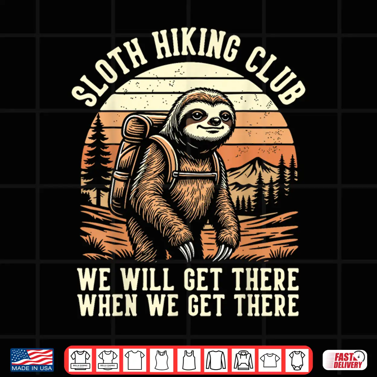 Funny Sloth Hiking Club Outdoor Hiker Vintage Graphic Shirt Funny Sloth Hiking Club Outdoor Hiker Vintage Graphic Shirt
