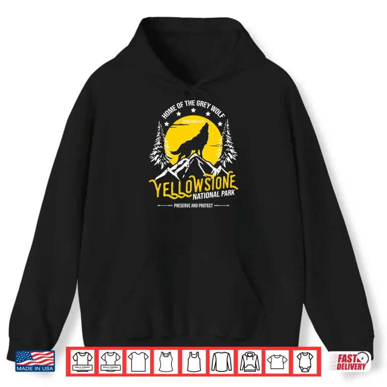 Hoodie Yellowstone National Park Grey Wolf Hiking Camping Lover Shirt