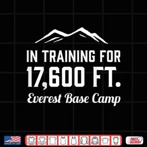 Everest Base Camp Training Shirt 4 Design Everest Base Camp Training Shirt