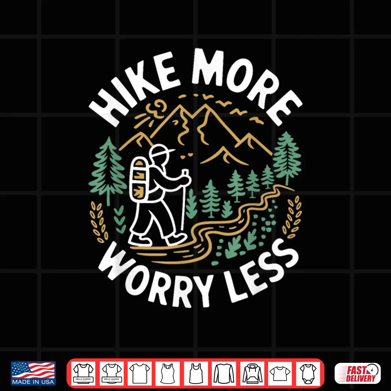 Hike More Worry Less Trekking Mountain Outdoor Hiking Hiker Shirt Hike More Worry Less Trekking Mountain Outdoor Hiking Hiker Shirt