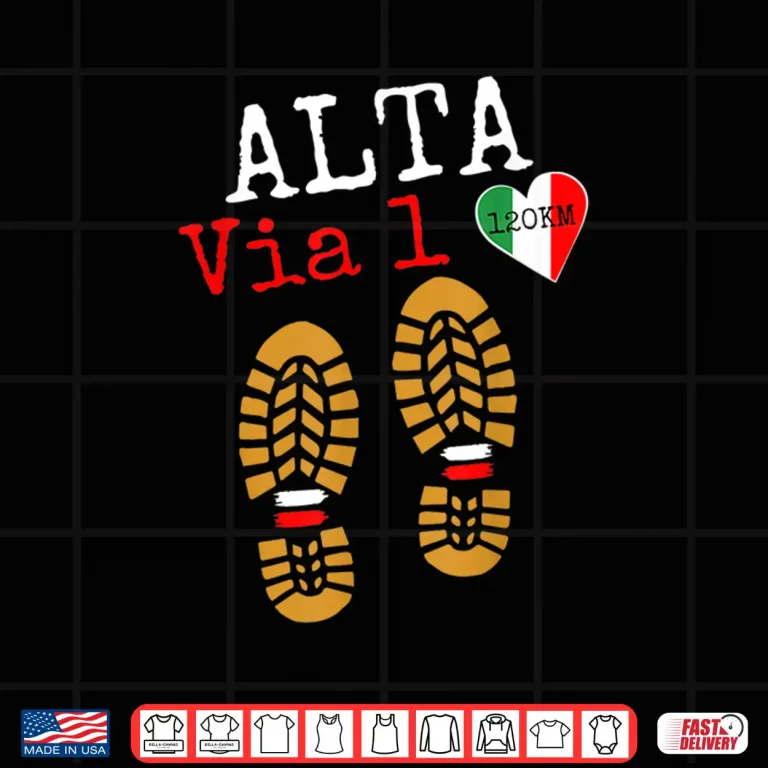 Design ALTA VIA 1 Trekking in Europe Hiking Italian Dolomites Shirt